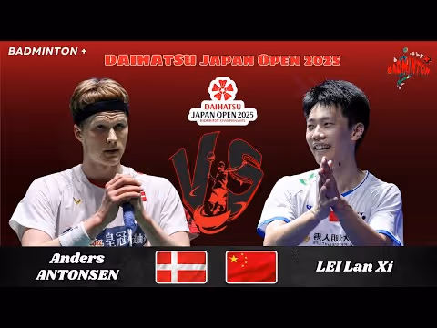 再爆冷门！雷兰曦2-0二号种子安东森集锦！ 2025日本公开赛 男单1/16决赛视频