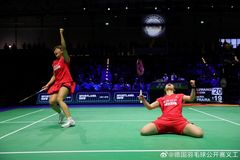 李怡婧/王漪朵苦战3局取胜 国羽提前包揽女双冠亚军